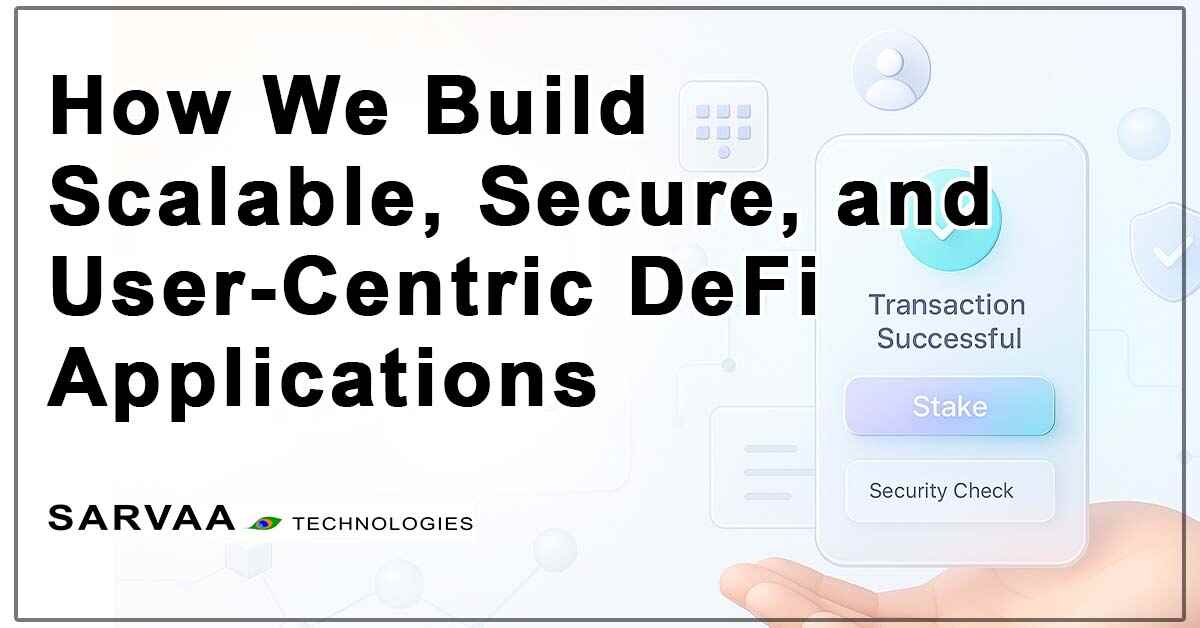 Banner image showing a secure and scalable DeFi app interface built on blockchain with users interacting on mobile and desktop.