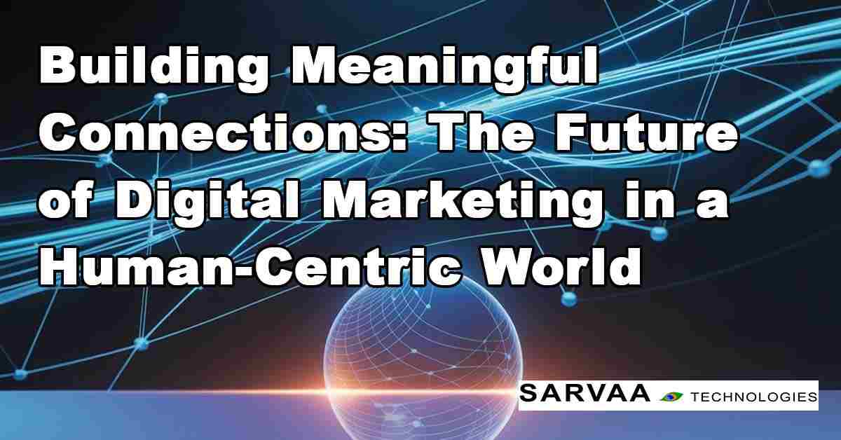 Digital marketing future concept showing AI, personalization, and human connection in a tech-driven world – 2025 trends